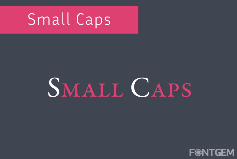 typography small caps